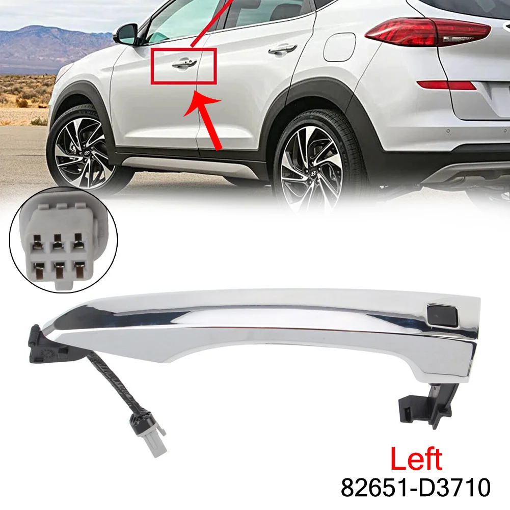 

Left Side Exterior Door Handle Replacement for Hyundai For Tucson (2016 2021) with For Smart Key System Part # 82651D3710