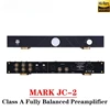 Mark JC-2 클래스 A 완전 밸런스 프리앰프 저왜곡 XLR 싱글 엔디드 HiFi 프리앰프 오디오 앰프용 1