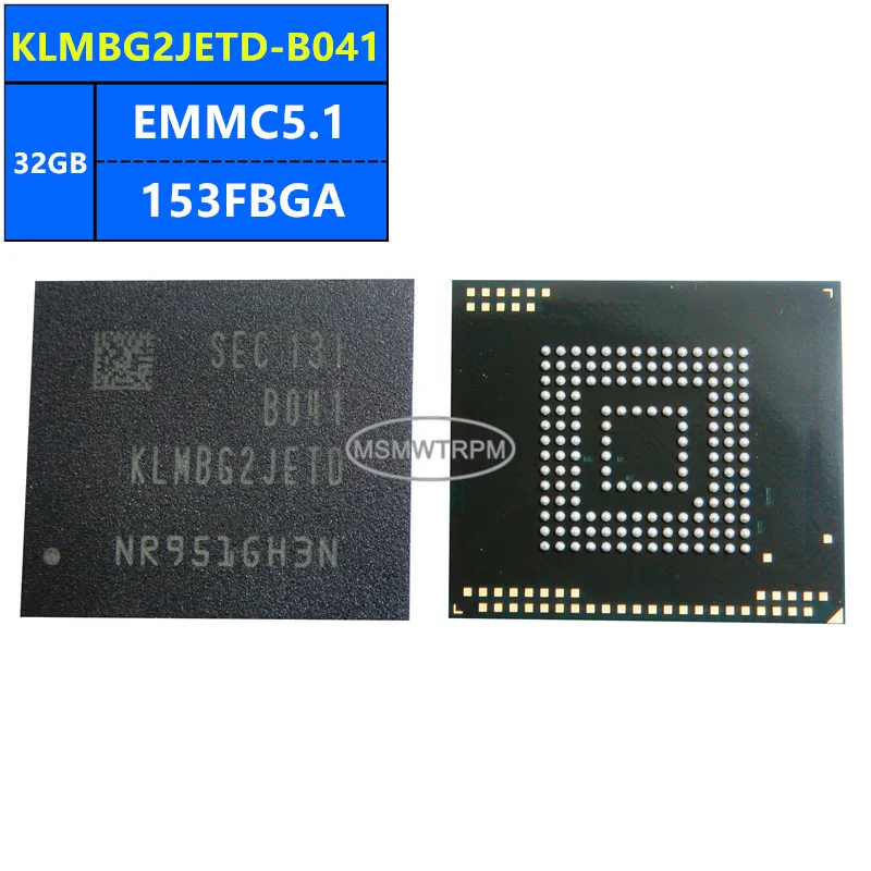 KLMBG4GESD-B04P KLMBG4GEND-B041 KLMBG2JETD-B041 EMMC5.1 32GB 153FBGA Memory Chip IC Electronic Components New Original