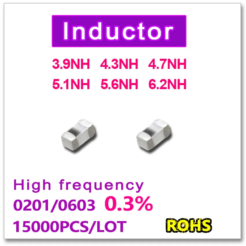 

JASNPROSMA 0201 0603 15000PCS SMD High Frequency Inductor 0.3% 3.9NH 4.3NH 4.7NH 5.1NH 5.6NH 6.2NH New high quality