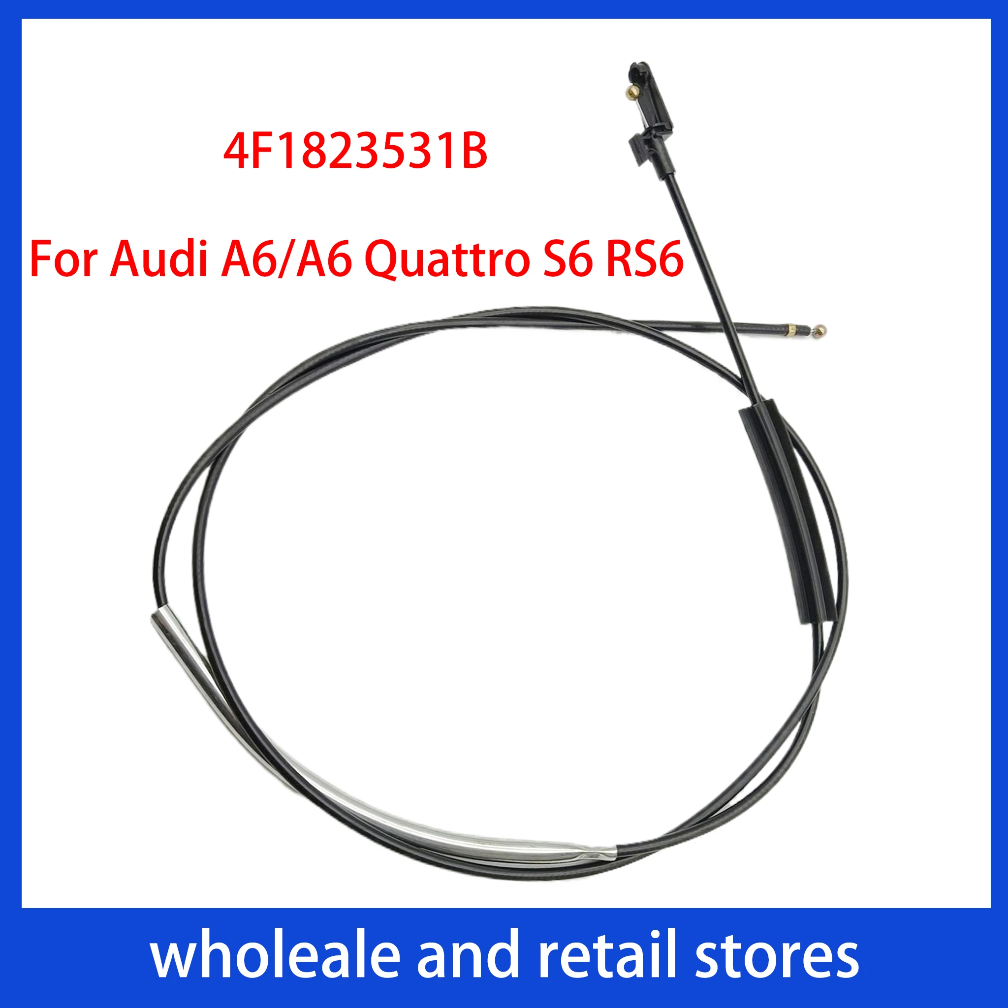 Трос открывания капота 4F1823531B для Audi A6/A6 Quattro 2008-2011, S6 2008-2011, RS6 2008-2011, левый руль
