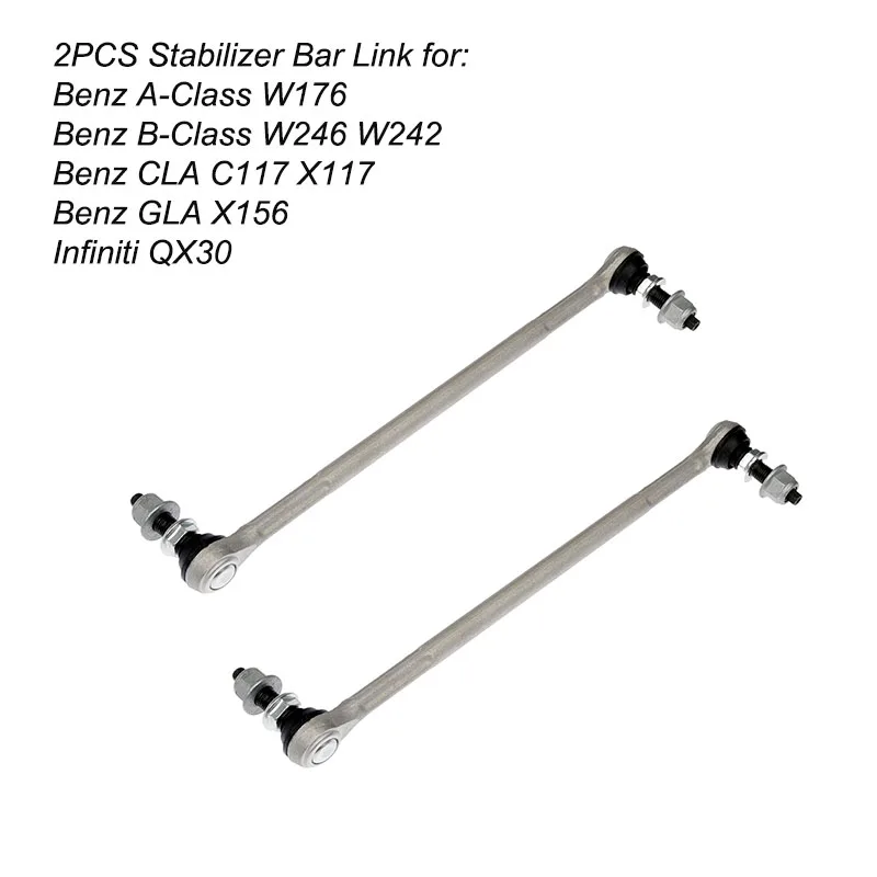 

2PCS Front Stabilizer Link For Mercedes Benz A B Class W176 W246 CLA X117 C117 GLA X156 2463200689 2463200089