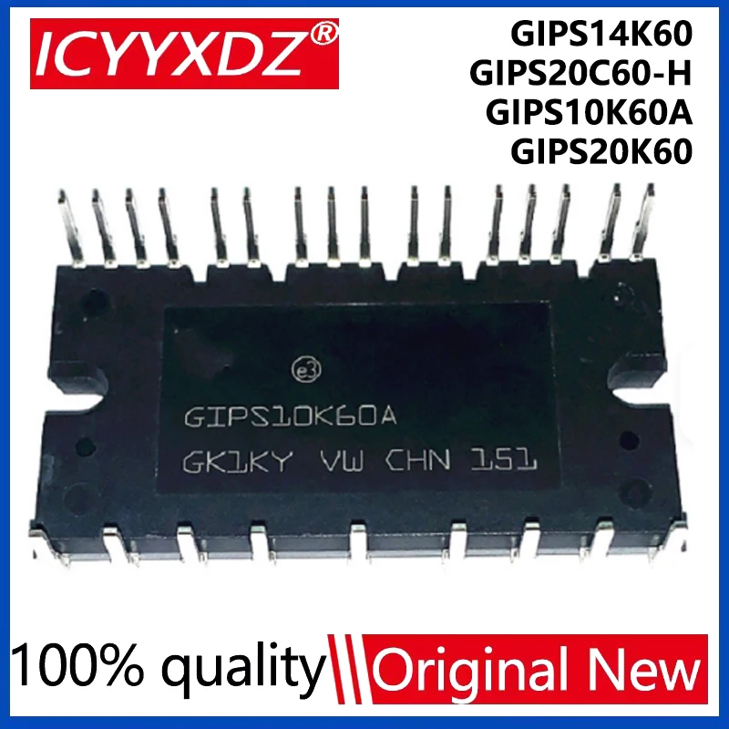 1Pcs/lot GIPS14K60 GIPS20C60-H GIPS10K60A GIPS20K60 Module