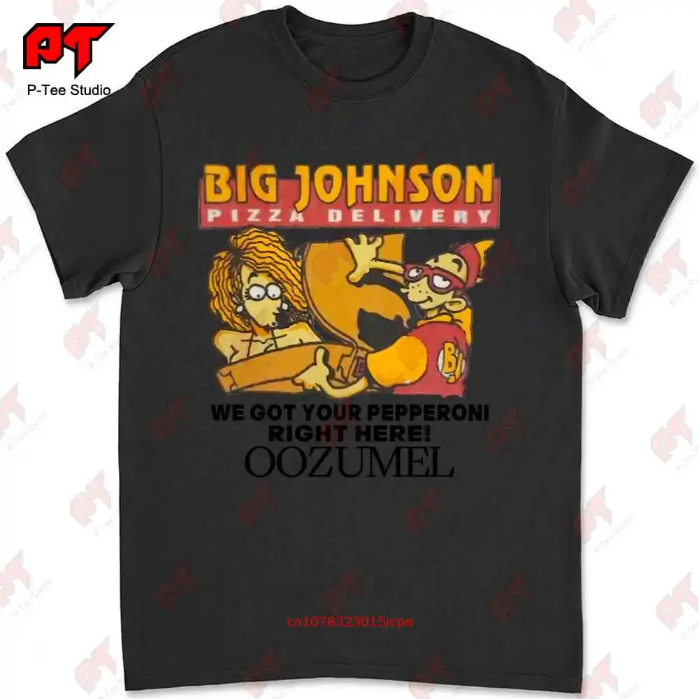 Big Johnson Pizza Delivery T-shirt L44B