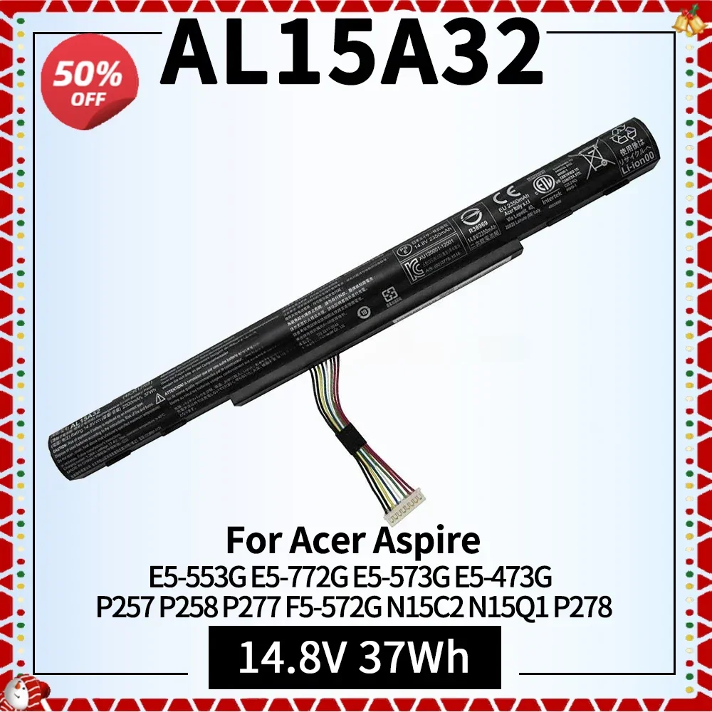 14.8V 2500mAh AL15A32 Laptop Battery for Acer Aspire E5-422 E5-573 E5-573G E5-573T E5-522 E722 E5-473G-561X High Performance New