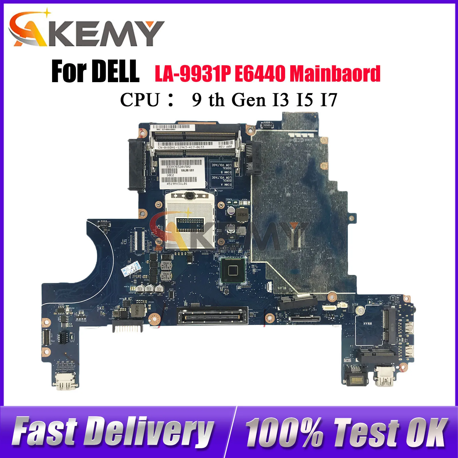 

Материнская плата для ноутбука DELL Latitude E6440 LA-9931P VAL90 0FVNJN CN-0X8DN1 0D5CH1 007KGN 085M2V 100% полностью протестирована