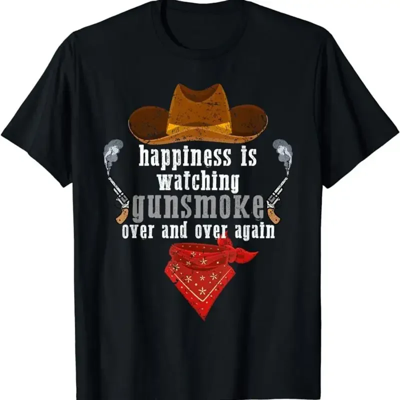 Happiness Is Watching Gunsmoke Over And Again Cowboys T Shirt