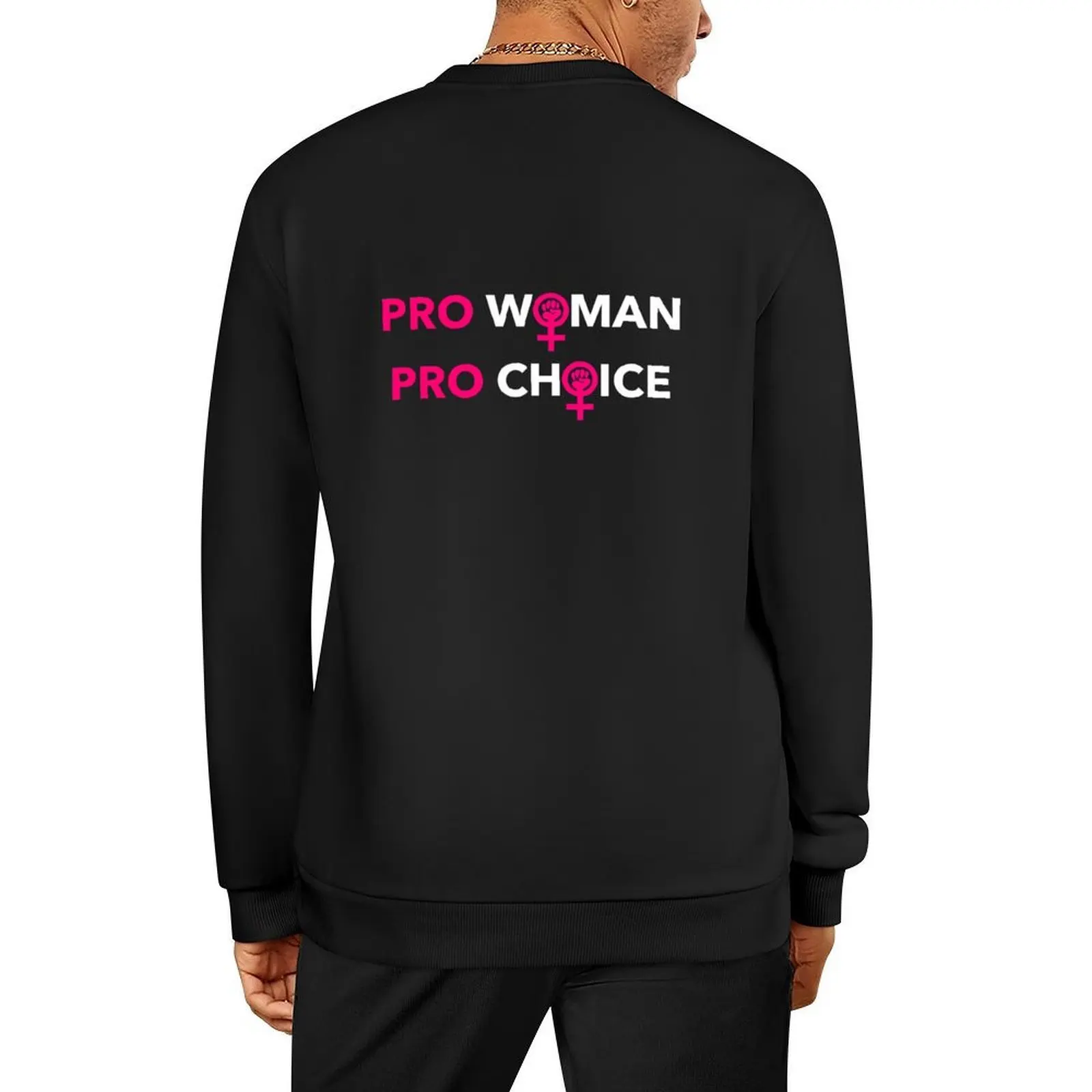 

Pro Woman Pro Choice - Women's Power Fist Pullover anime clothes clothes for men autumn jacket men aesthetic sweatshirts