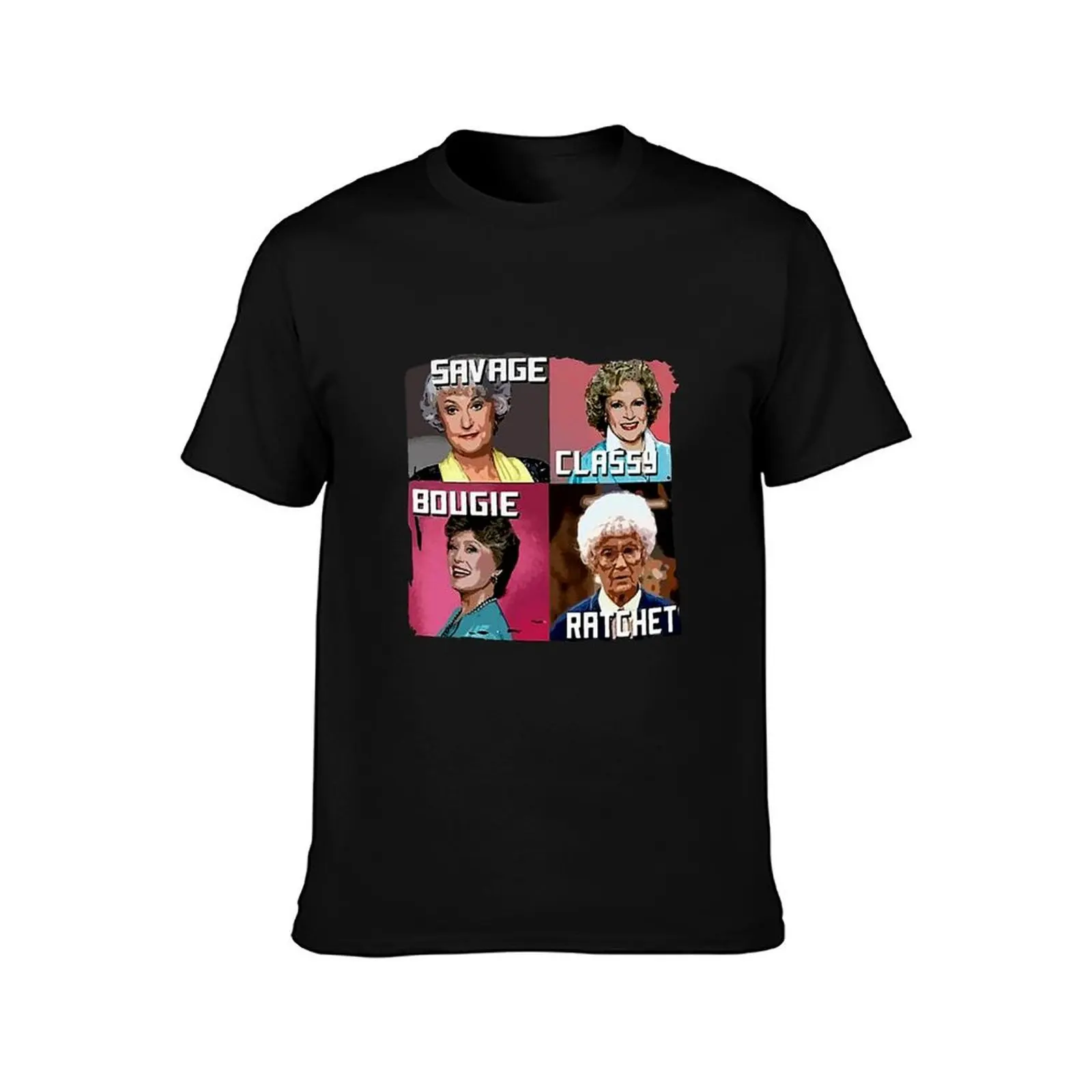 Womens Savage Classy Bougie Ratchet Golden Girls T-Shirt Summer Casual Cotton Tee Oversized Streetwear Tops Unisex Men Women