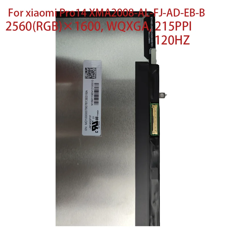 Imagem -02 - Laptop Tela Led para Xiaomi Pro14 Xma2008-al-fj-ad-eb-bl Display Matrix Lm140gf1f01 2560*1600 120hz