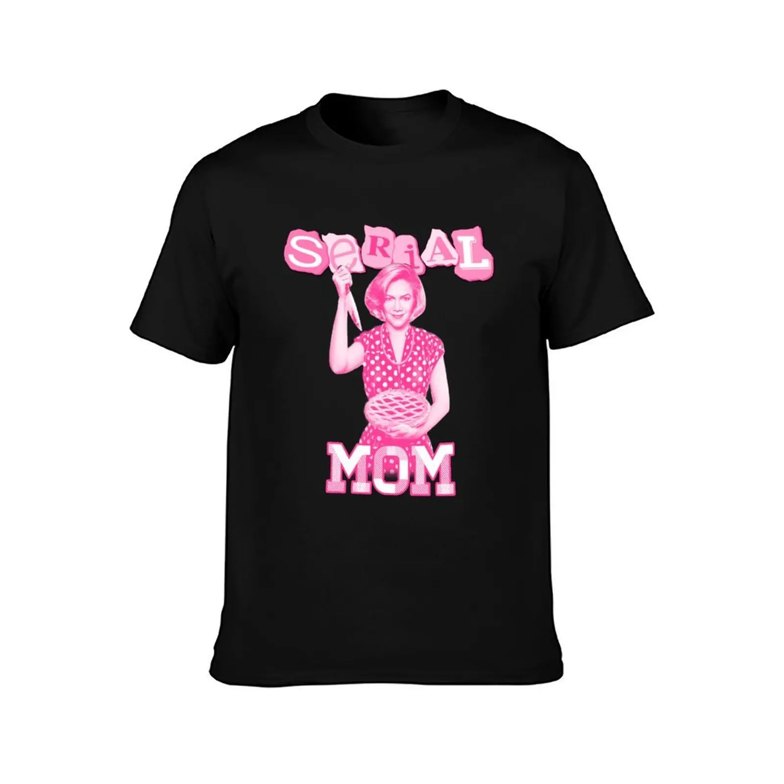 Serial Mom (Pink) T-Shirt Anti-Fade Casual Tee Shirt T-Shirt