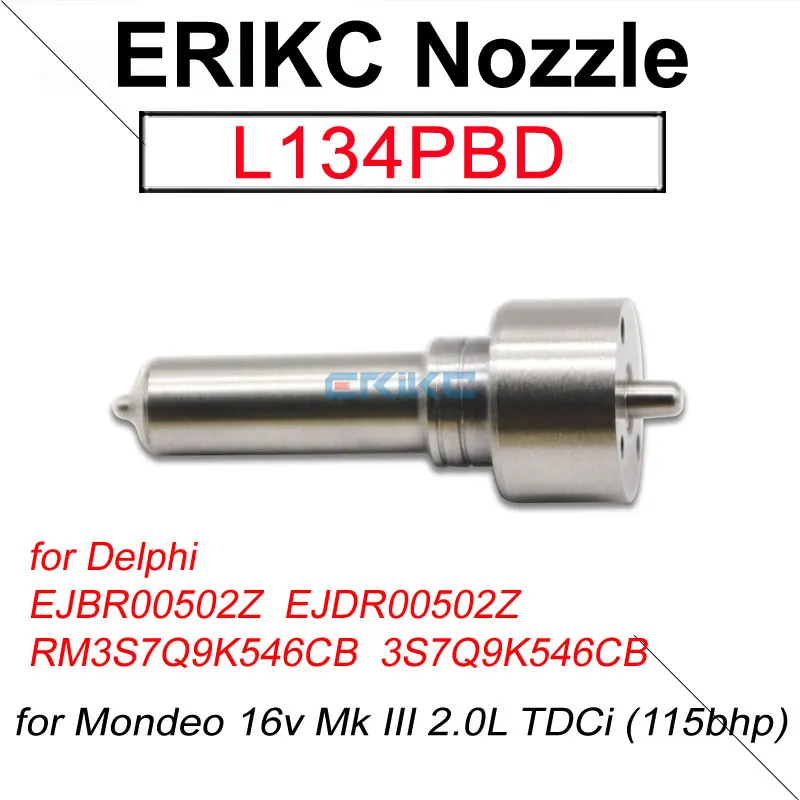 L134PBD Injector Nozzle L134PRD Diesel Injection Tip L134PBA For FORD Mondeo EJBR00502Z RM3S7Q9K546CB 3S7Q9K546CB EJDR00502Z