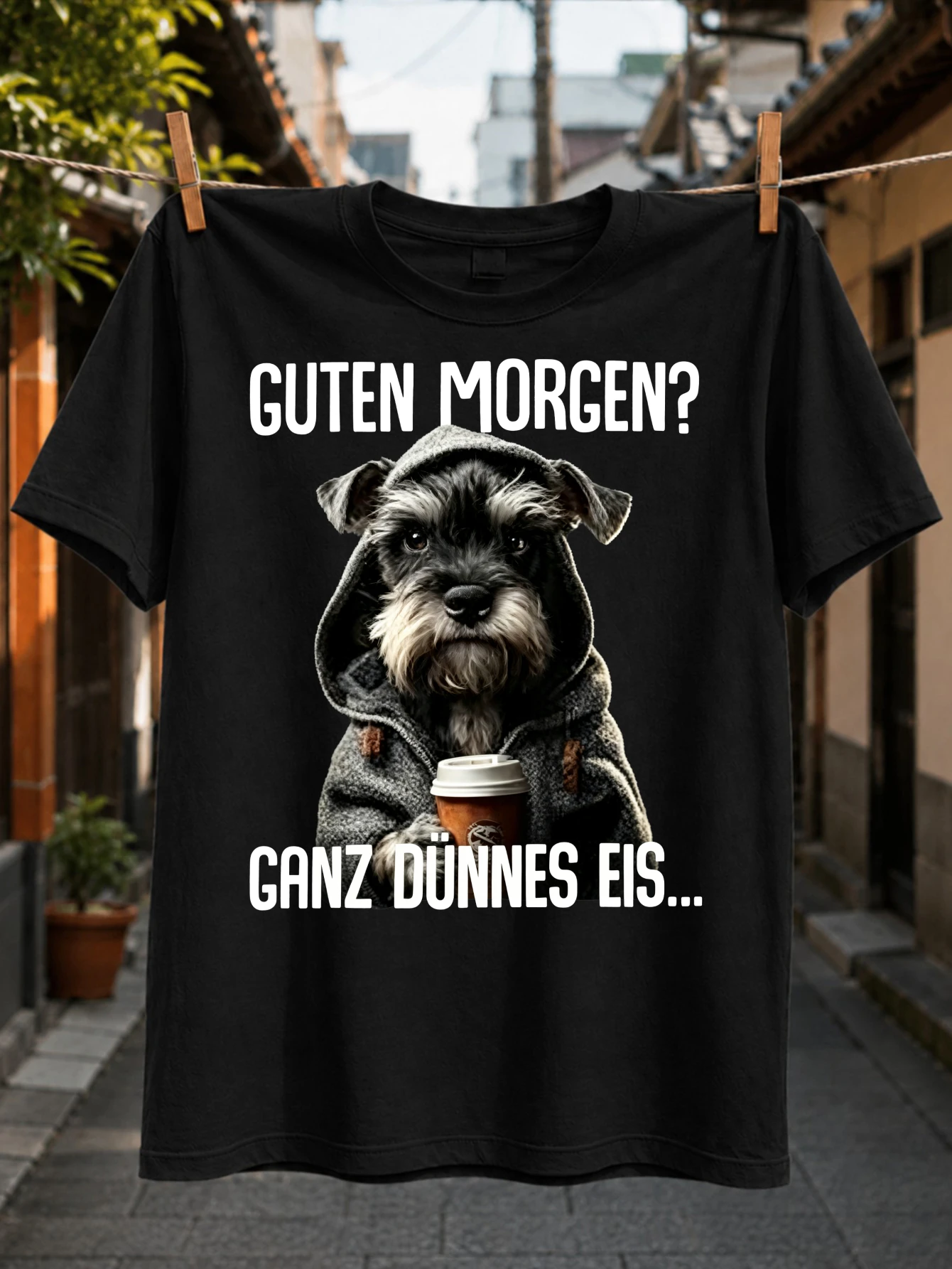Guten Morgen Ganz Dunnes Eis GermanSerious Schnauzer Holding a Takeaway Coffee Cup Grumpy Morning  Unisex All T-Shirt