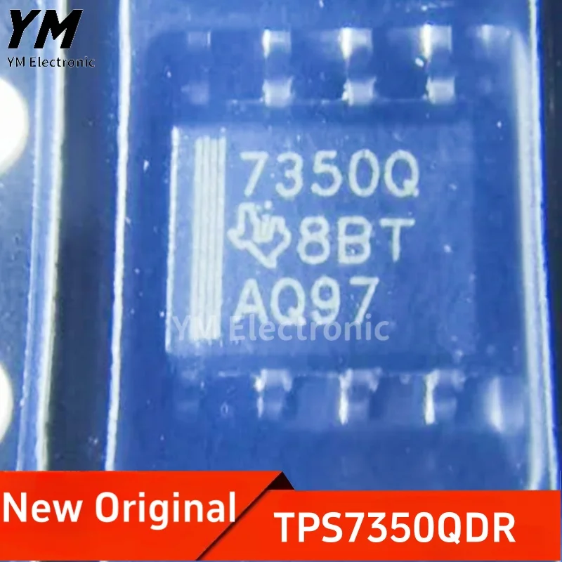 New Original TPS7350QDR 7350Q SOIC-8 5V Fixed output low voltage drop regulator chip