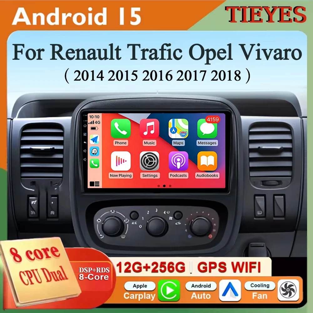 For Renault Trafic Opel Vivaro B 2014 2015 2016 2017 2018 Android 16 Carplay+Auto Car Radio Multimedia Player Auto Head Unit Nav