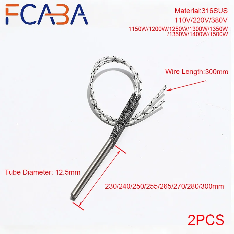 FCABA Mould Heating Tube 316SUS 2PCS 12.5mm 230~300mm Tubular Cartridge Heater 110V/220V/380V for Injection Heating Equipment