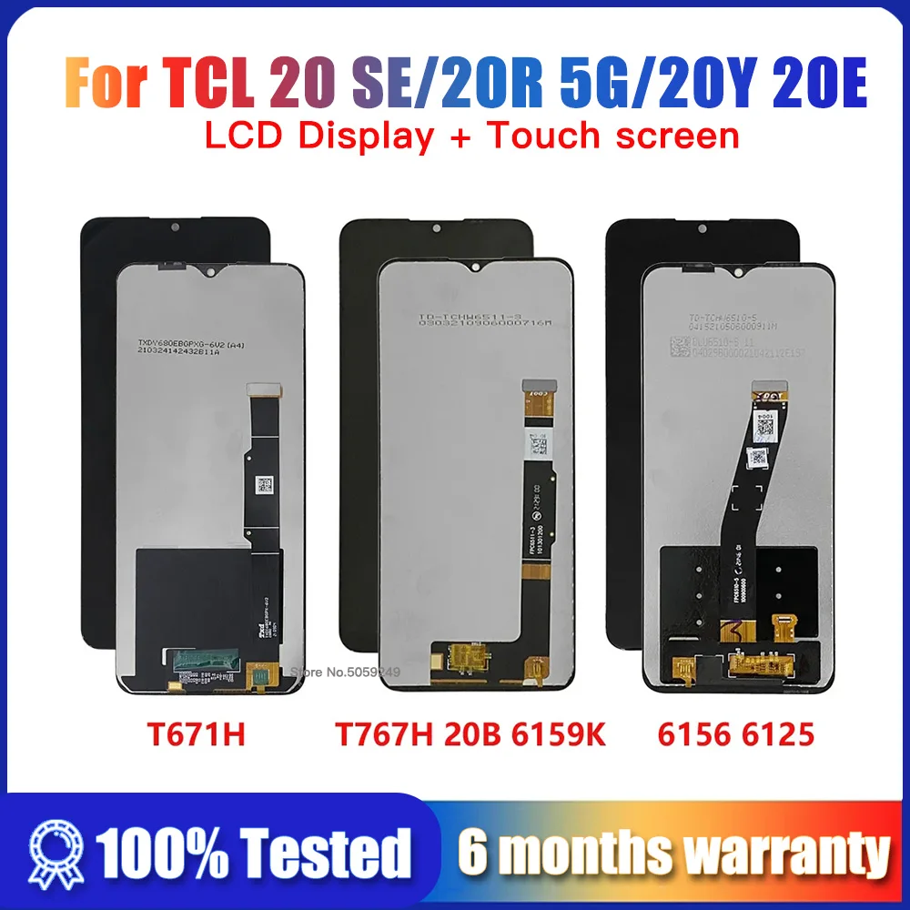 

LCD For TCL 20 SE LCD T671H LCD DisplayTouch Screen Digitizer For TCL 20L 20R LCD TCL 20L+ Plus LCD TCL 20Y 20E TCL 20 5G T781