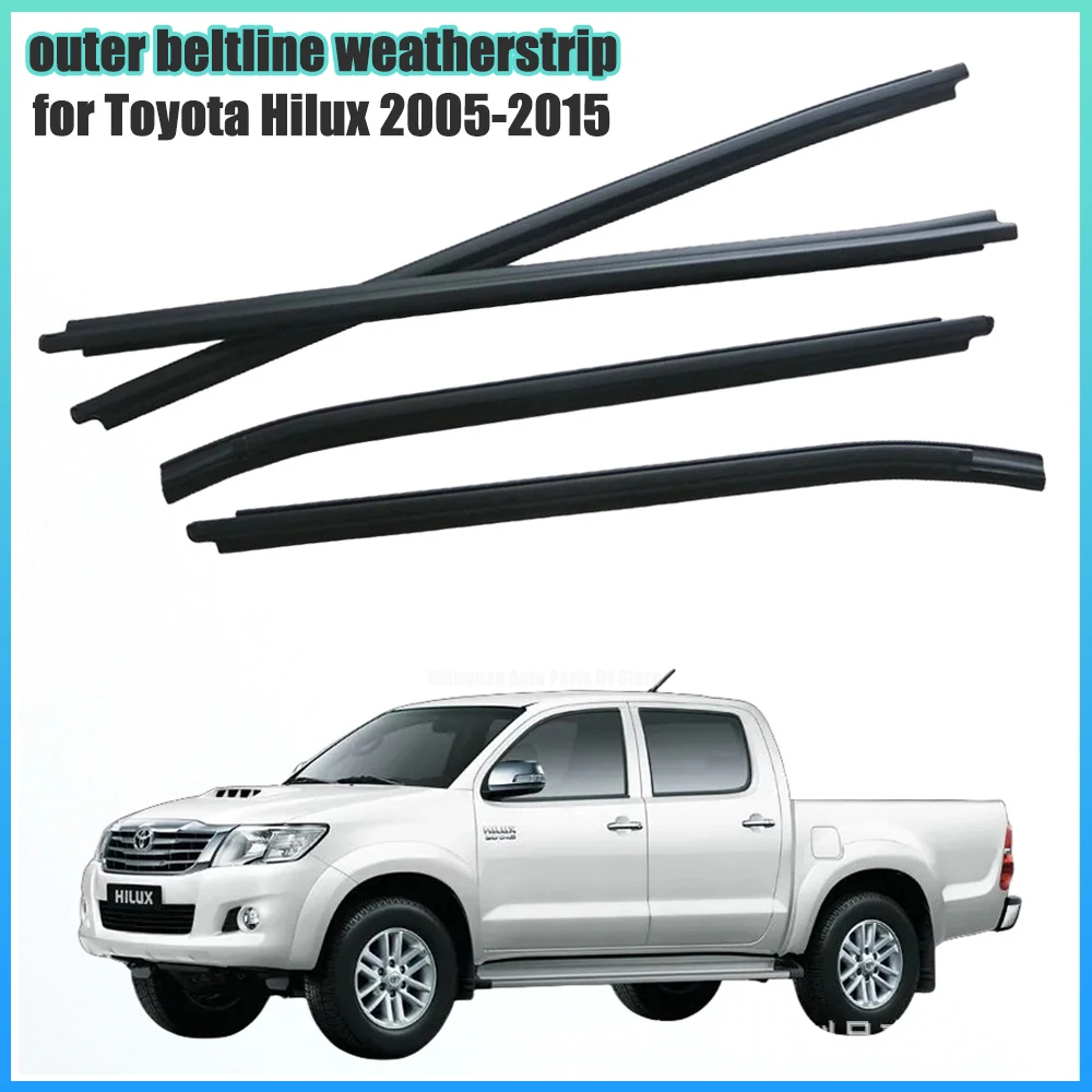 Outer Window Weatherstrip Seal Trim for Toyota Hilux 2005-2015 Door Glass Belt Molding Water Deflector Strip