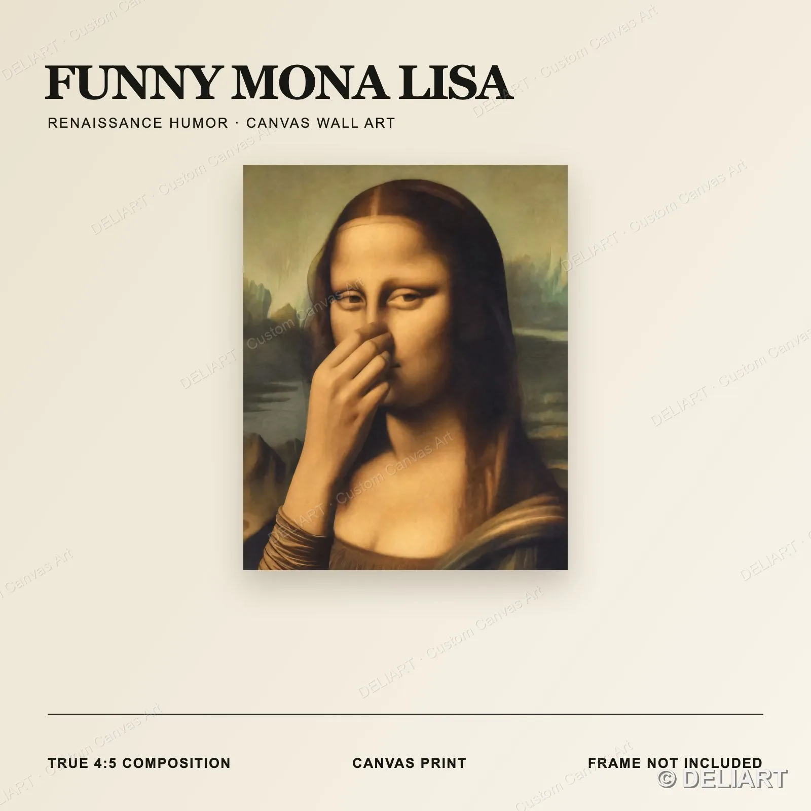 Funny Mona Lisa Canvas Poster Pinching Nose Renaissance Humor Altered Art Print Living Room Wall Decor Unframed