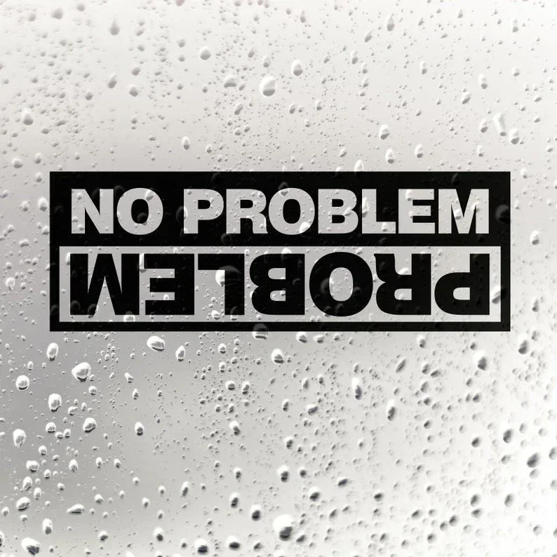 Funny Car Styling Decal Black/White No Problem Off Road Sticker Fashionable Rear Windshield For Tank Cap Bumper Motorcycles