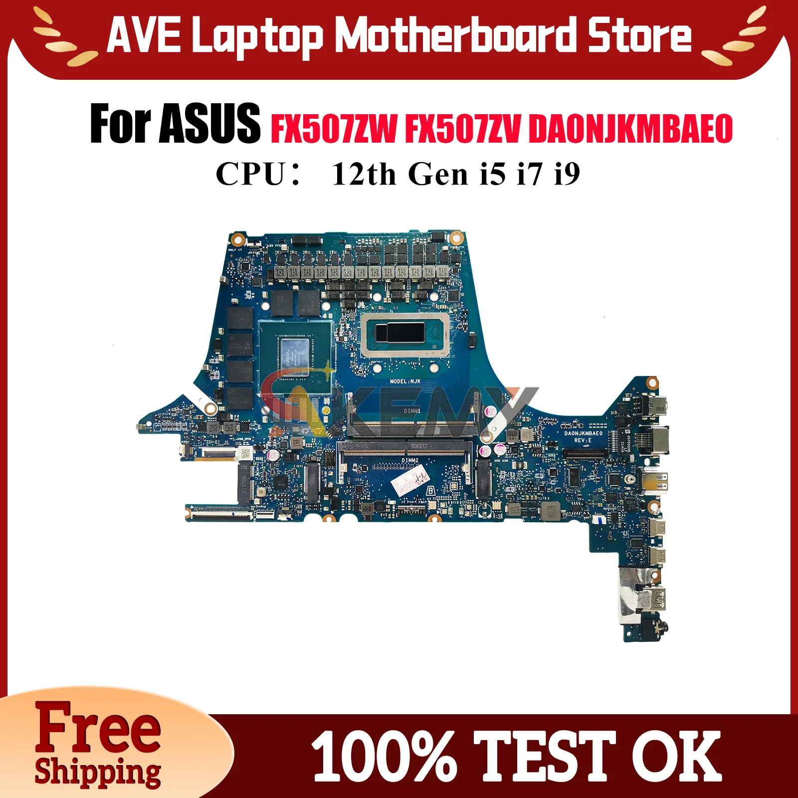 

DA0NJKMBAE0 Laptop Motherboard For ASUS TUF Gaming FX507ZS FX507ZR FX507Z FX507ZV FX507ZM FX507ZW Mainboard W/ 12th Gen i5 i7 i9