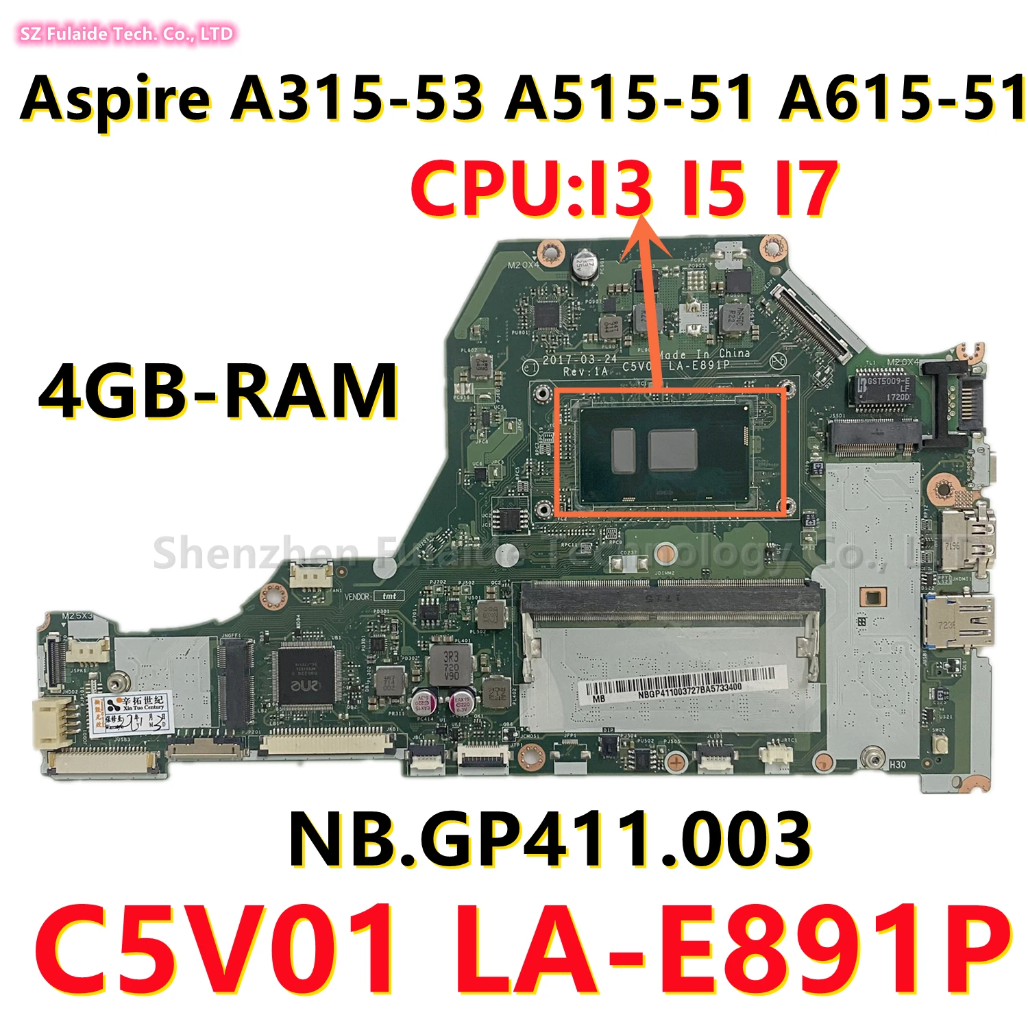 Teclado de LA-E891P C5V01 para Acer Aspire A315-53, A515-51, placa base de ordenador portátil con Core I3, I5, I7, CPU 4GB-RAM, NBGP411003