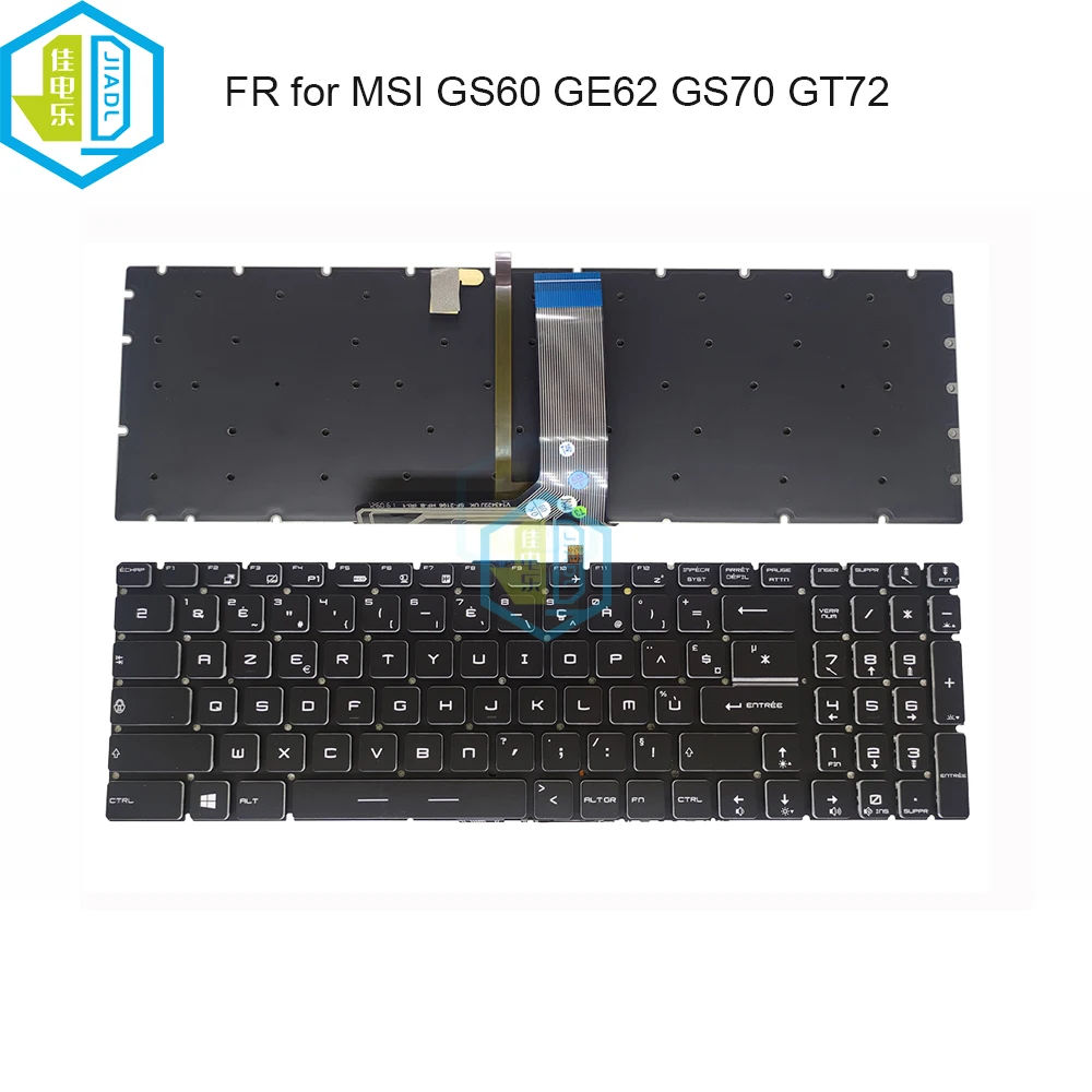 

Azerty French Keyboard Backlight For MSI GS60 GS70 GT62 GT72 GE62 GE72 GL62 GL72 GP62 GP72 GL63 GL73 ORG Notebook PC Keyboards