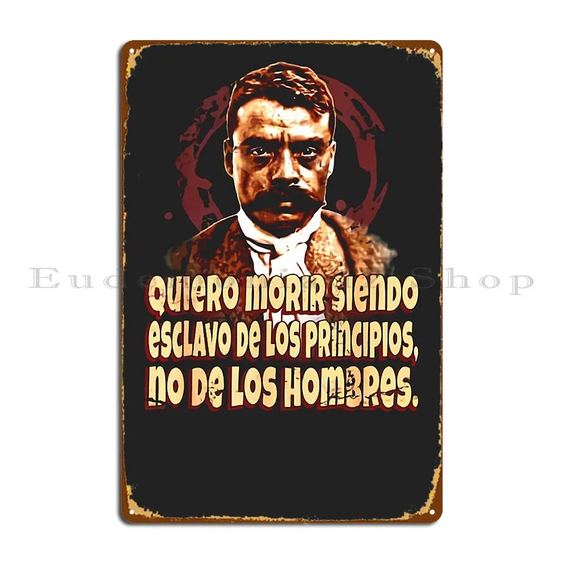 Emiliano Zapata Poster Mexican Revolution General Metal Plaque Poster Customized Retro Cinema Create Classic Tin Sign Poster