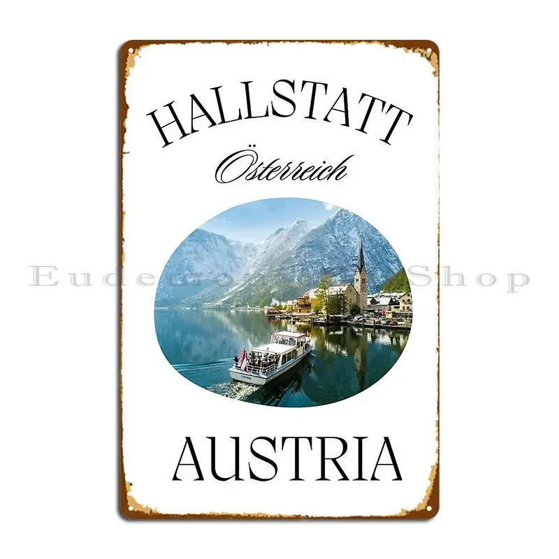 Hallstatt Alpine Voyage Metal Sign Iron Funny Designing Living Room Cave Tin Sign Poster