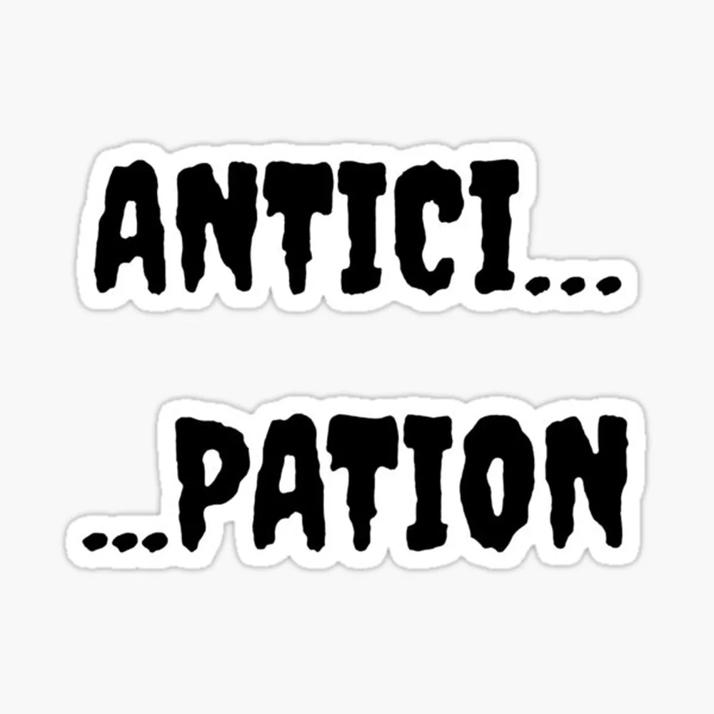 Anticipation (Black) Sticker for Laptop Decor Bedroom Car Cute Cartoon Art Fashionable Public Suitcase
