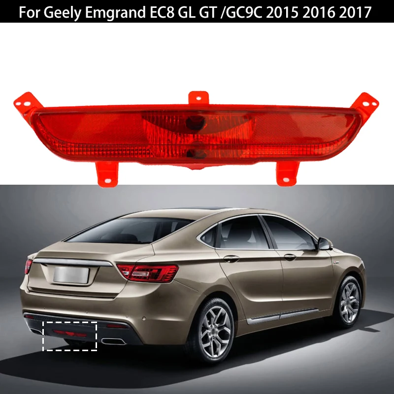 Auto Rear Bumper Tail Stop Light Reverse Light Signal Light Fog Lamp with bulb For Geely Emgrand GL EC8 /GC9 2015-2017