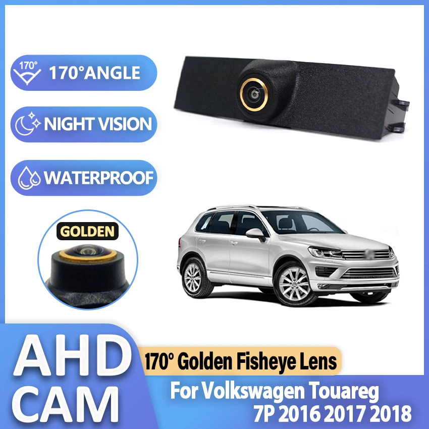 

Золотистая линза AHD HD CCD CVBS 1080P 170 ° Камера переднего вида с логотипом автомобиля для Volkswagen VW Touareg 7P, аксессуары, водонепроницаемая