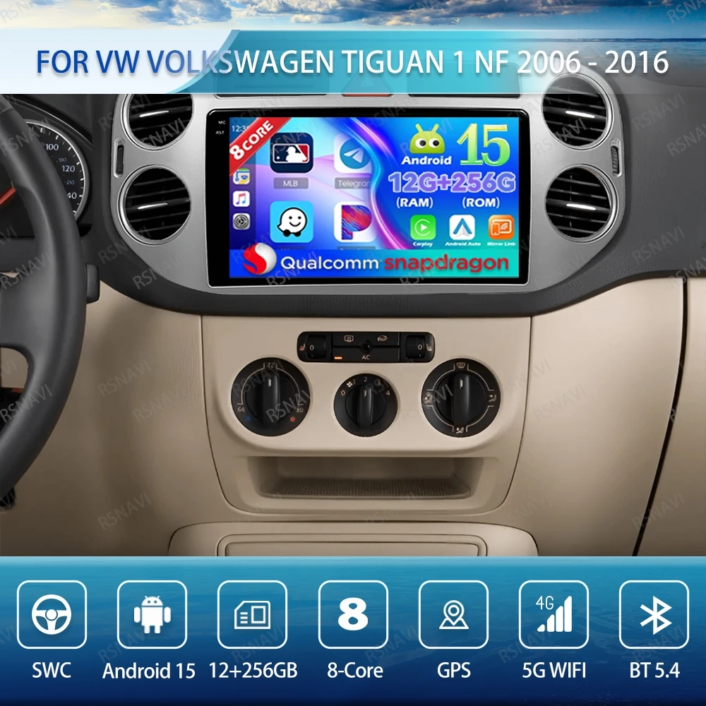 

Android 15 Car Radio For VW Volkswagen Tiguan 1 NF 2006 - 2016 Viedo Player DSP GPS Wireless Carplay Auto QLED DVD BT Navigation