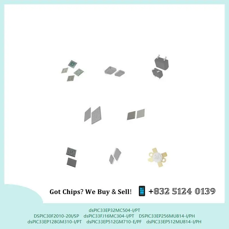 dsPIC33EP32MC504-I/PT DSPIC30F2010-20I/SP dsPIC33FJ16MC304 Electronic component DSPIC33EP256MU814-I/PH dsPIC33EP128GM310