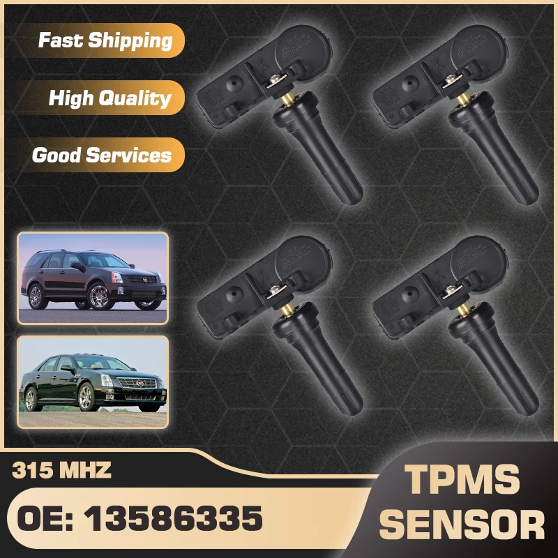 

13586335 1/4PCS TPMS Tire Pressure Sensor For Cadillac SRX 2007-2009 Cadillac STS 2009-2011 13540604 15921013 19118652 315 MHz