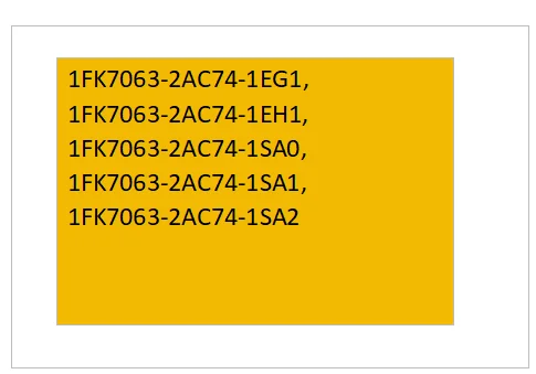 

1FK7063-2AC74-1EG1, 1FK7063-2AC74-1EH1, 1FK7063-2AC74-1SA0, 1FK7063-2AC74-1SA1, 1FK7063-2AC74-1SA2