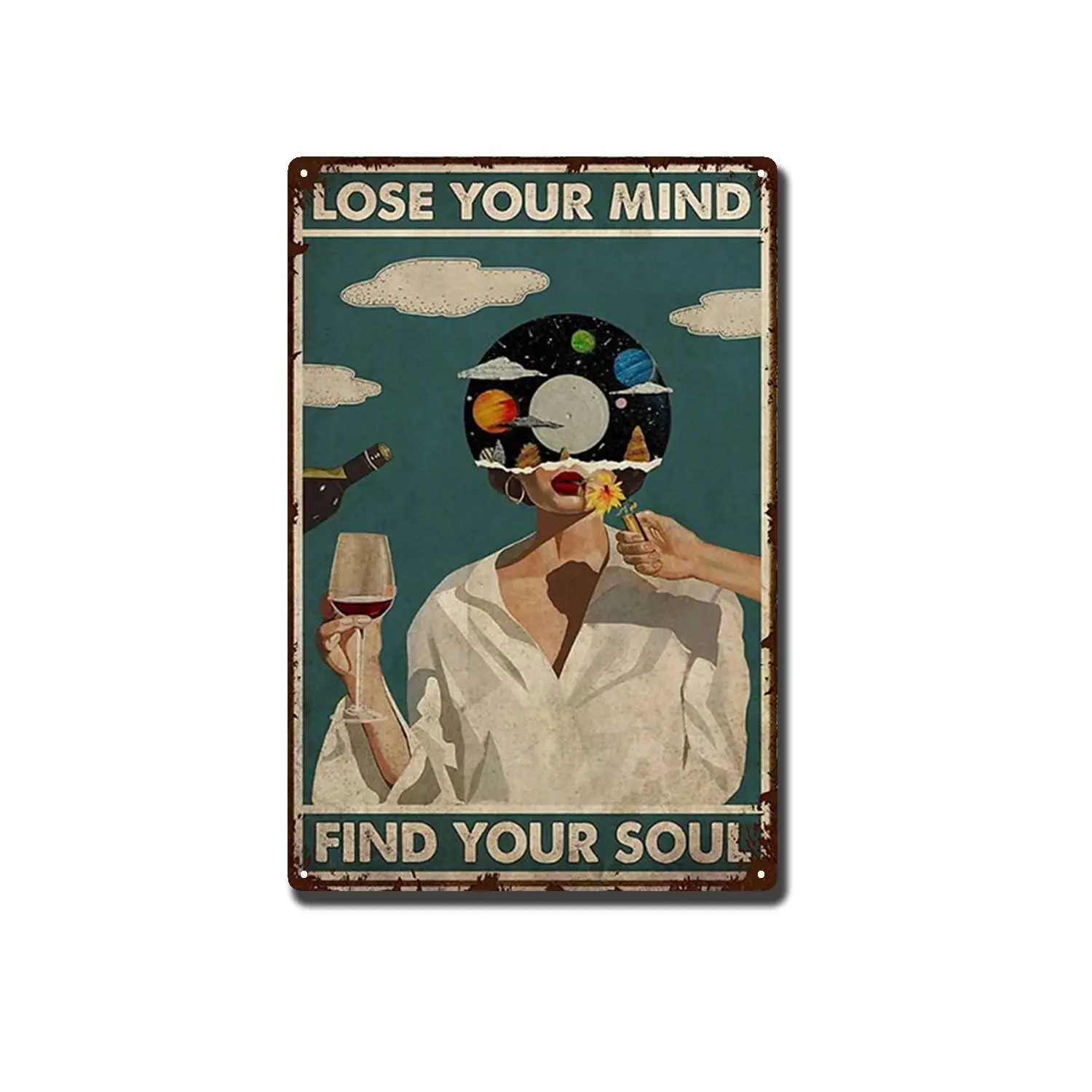 Tin Sign Painting Lose Your Mind Find Soul Poster, Vinyl Records Music Wine and Vertical Poster No Framed 8X12 inch-Tin, Black