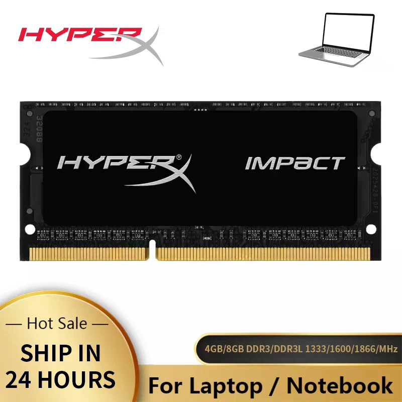 HyperX DDR3=1.5V Laptop Ram DDR3L=1.35V 8GB 4GB 1333Mhz 1600Mhz 1866Mhz SO-DIMM PC3-10600 12800 14900 Notebook DDR3 Dual Channel