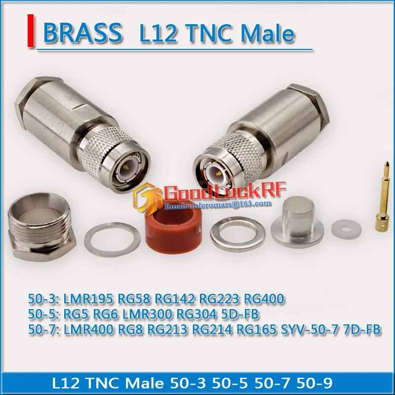 L12 TNC Male RG58 RG142 RG223 RG400 LMR195 RG5 RG6 LMR300 RG304 LMR400 RG8 RG213 RG214 RG165 50-9 50-3 50-5 50-7