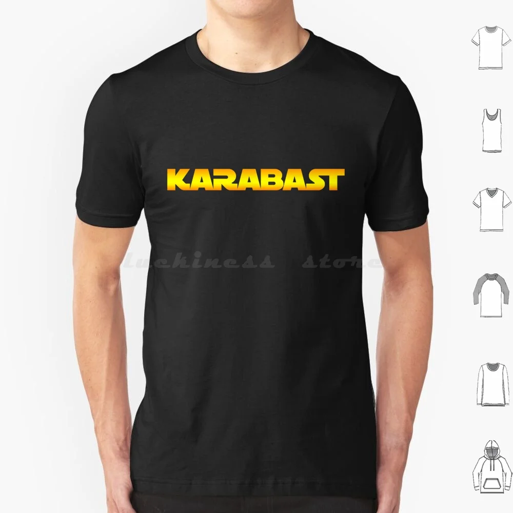 Karabast T Shirt 6xl Cotton Cool Tee Rebels Rebel Scum Zeb Ezra Kanan Rebels Rebellion Clone Wars Resistance Funny Funny