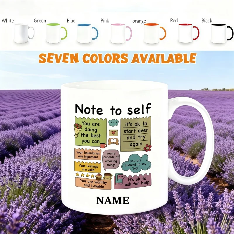 Customizable Name Mug with “Note to Self” Encouragement Design - Perfect Birthday and Holiday Gift