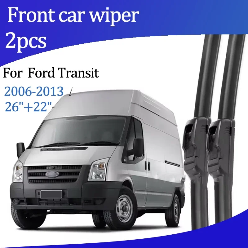 

For Ford Transit 2006-2013 2007 2008 2009Wiper Front Wiper Blades Windshield Windscreen Window Brush 26"+22" Car Accessories