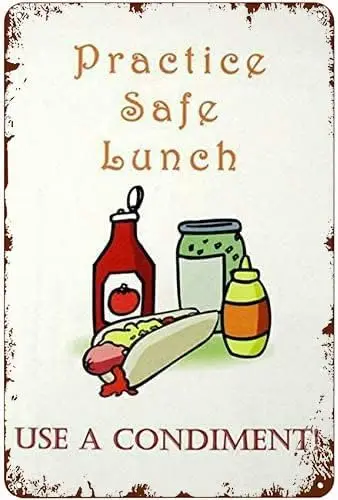 Metal Tin Sign Practice Safe Lunch Use A Condiment Sign Vintage Tin Sign Retro Sign Aluminum Signs for Kitchen Home Office Bar C