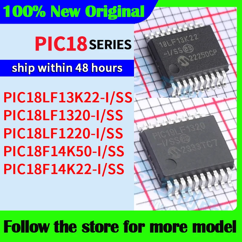 PIC18LF13K22-I/SS PIC18LF1320-I/SS PIC18LF1220-I/SS PIC18F14K50-I/SS PIC18F14K22-I/SS جودة عالية جديد