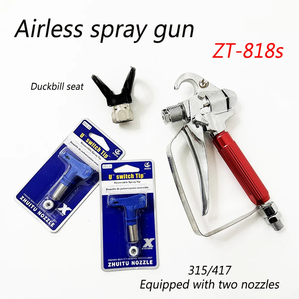 

Equipped with 2 spray nozzles (315/417) aluminum alloy airless spray gun ZT-818s is suitable for paint latex paint duckbill seat