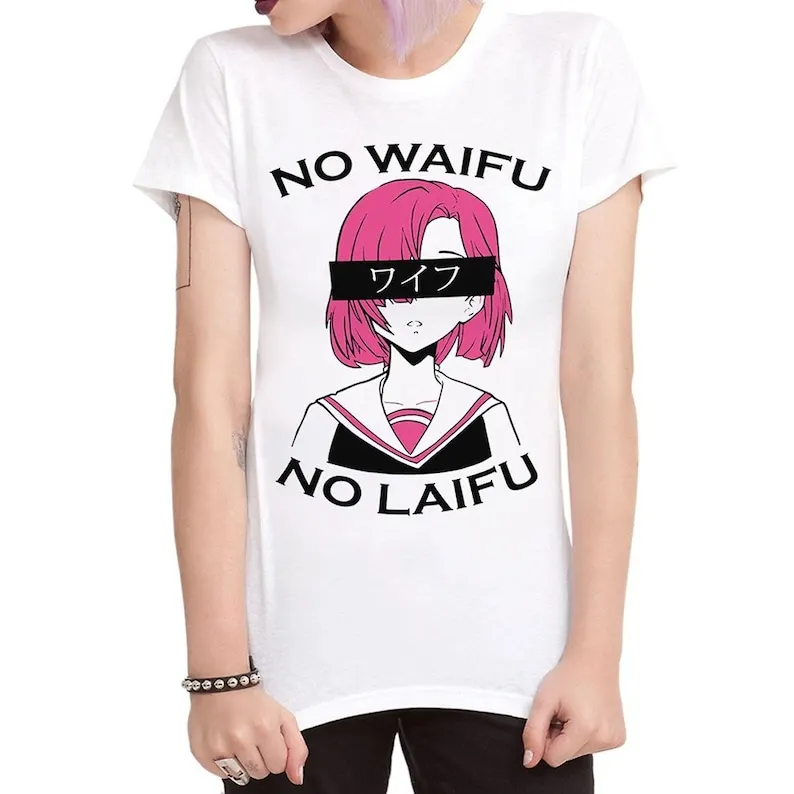 

No Waifu No Laifu Anime Girl T-Shirt / Men's Women's Sizes / 100% Cotton Tee (GIR-561111)