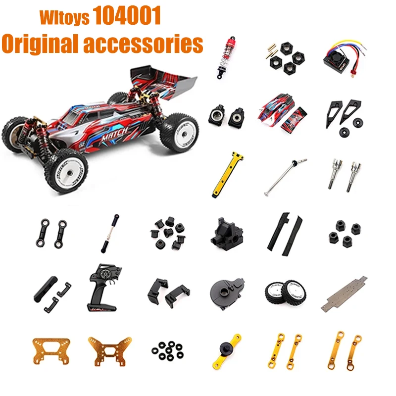 Wltoys 104001 RC Car Original Parts Swing Arm Steering Cup C Seat Tie Rod Tire Drive Shaft Wave Box Cover Shock Absorber Parts