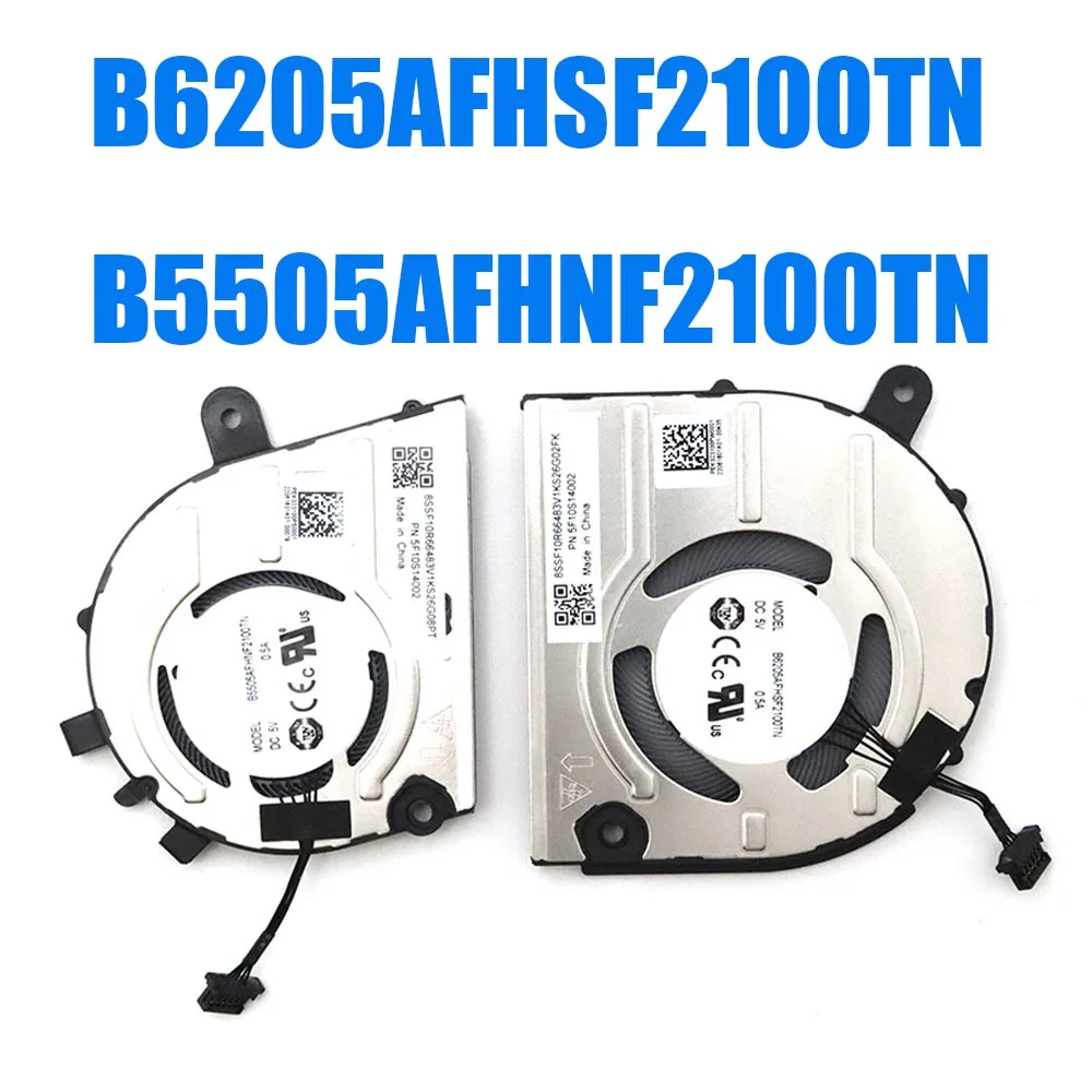 

For B6205AFHSF2100TN B5505AFHNF2100TN DC5V 0.5A Laptop Fan