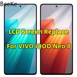 LCD Display For Vivo iQOO Neo 8 / 8 Pro 5G OLED Original / TFT LCD Screen Touch Digitizer Assembly V2301A / V2302A Replacement