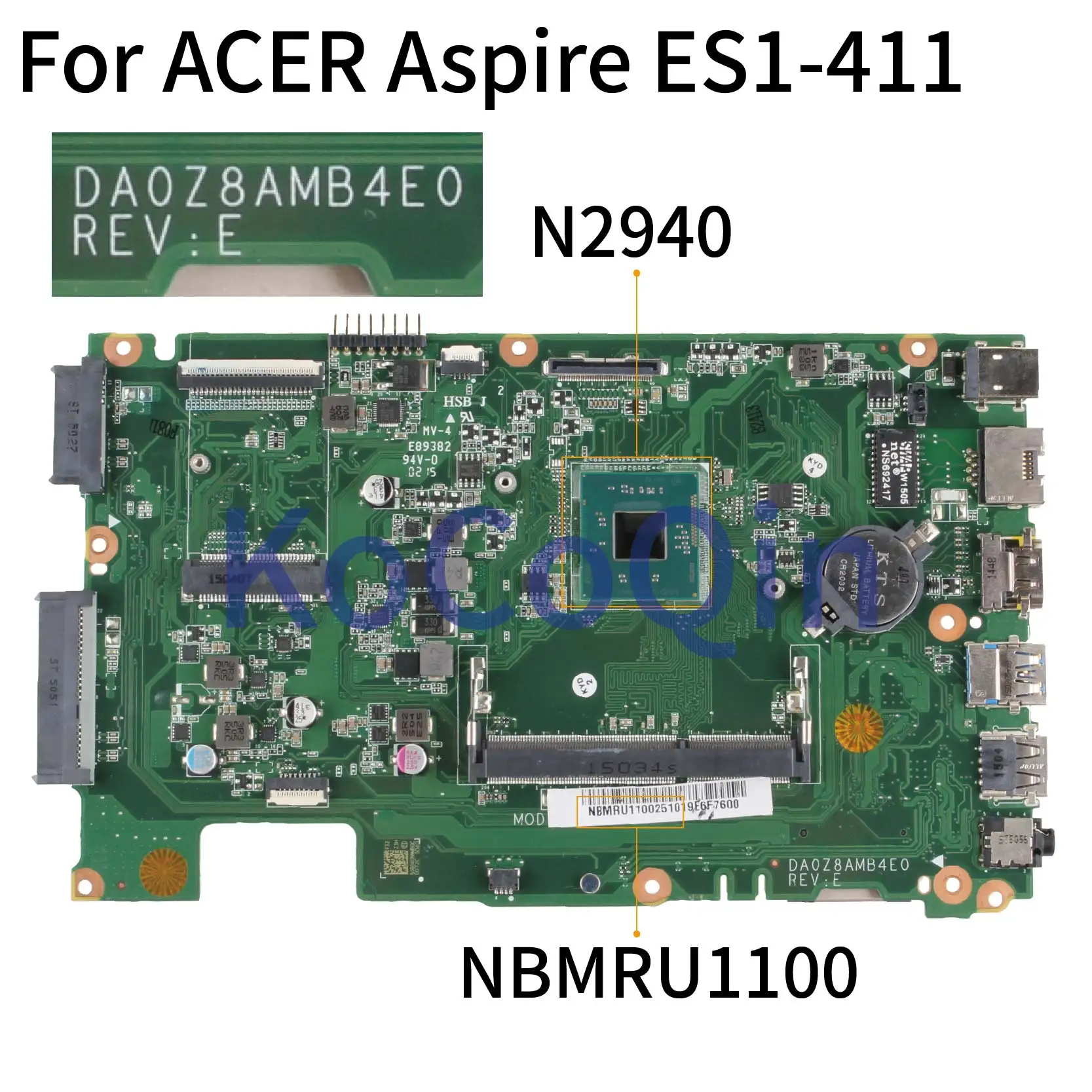

DA0Z8AMB4E0 для Acer Aspire ES1-411, материнская плата для ноутбука Z8A NBMRU1100 SR1YV Celeron N2940, материнская плата для ноутбука протестирована